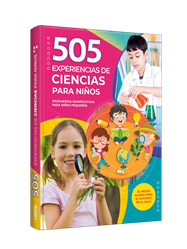 505 JUEGOS experiencias de CIENCIAS PARA NIÑOS
