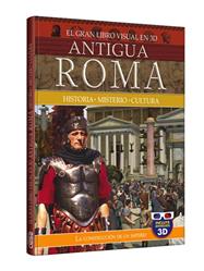 El gran libro visual en 3D ANTIGUA ROMA