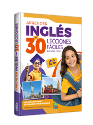 Aprender INGLÉS En 30 Lecciones Fáciles Para los niños