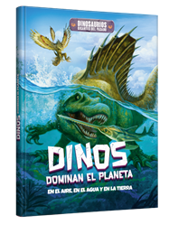 DINOS Dominan el planeta