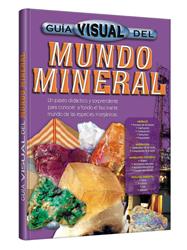 Guía Visual del MUNDO MINERAL