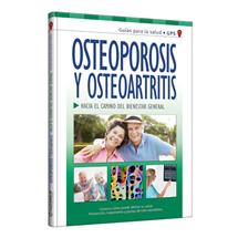 Guías Para la Salud Osteoporosis y Osteoartritis
