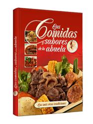 Las COMIDAS y sabores de la abuela