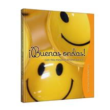  Sentimientos compartidos  ¡Buenas ondas! 