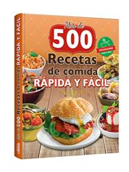 Más de 500 RECETAS DE COMIDA RÁPIDA Y FÁCIL