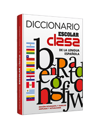 Diccionario Escolar CLASA De la Lengua Española