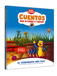 Cuentos que ayudan a crecer - El condimento más rico Aprende ser amable