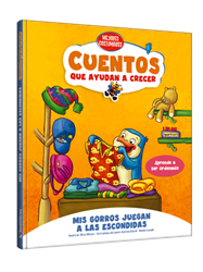 Cuentos que ayudan a crecer - Mis gorros juegan a las escondidas Aprende a ser ordenado