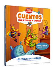 Cuentos que ayudan a crecer - Los viajes de Lucrecio Conoce el valor de decir la verdad