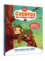 Cuentos que ayudan a crecer - Una planta muy mona Descubre la importancia del descanso