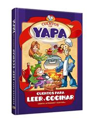 CUENTOS CON YAPA PARA LEER Y COCINAR